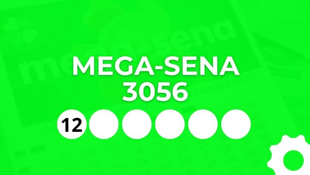 Mega-Sena 3056 sorteia hoje R$ 76 milhões; veja o resultado e confira sua aposta