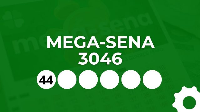 Resultado da Mega-Sena 3046: confira os números desta terça (18/08)