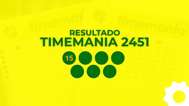 Resultado da Timemania 2451 de R$ 18,5 milhões: confira sua aposta
