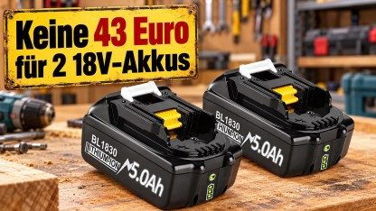 Anzeige: 2 Makita-kompatible Akkus kosten bei Amazon zusammen 43 Euro